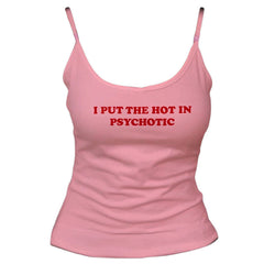 Psychotic Tank Top